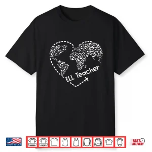 Ell Cute Heart Shape English Language Teacher Students Shirt