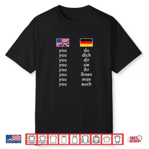 English German Grammar Learning Funny Teachers Shirt