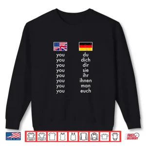 Sweatshirt English German Grammar Learning Funny Teachers Shirt