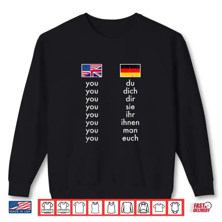 Sweatshirt English German Grammar Learning Funny Teachers Shirt