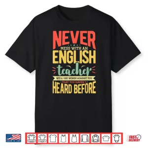 English Teacher Humor & English Language School Shirt