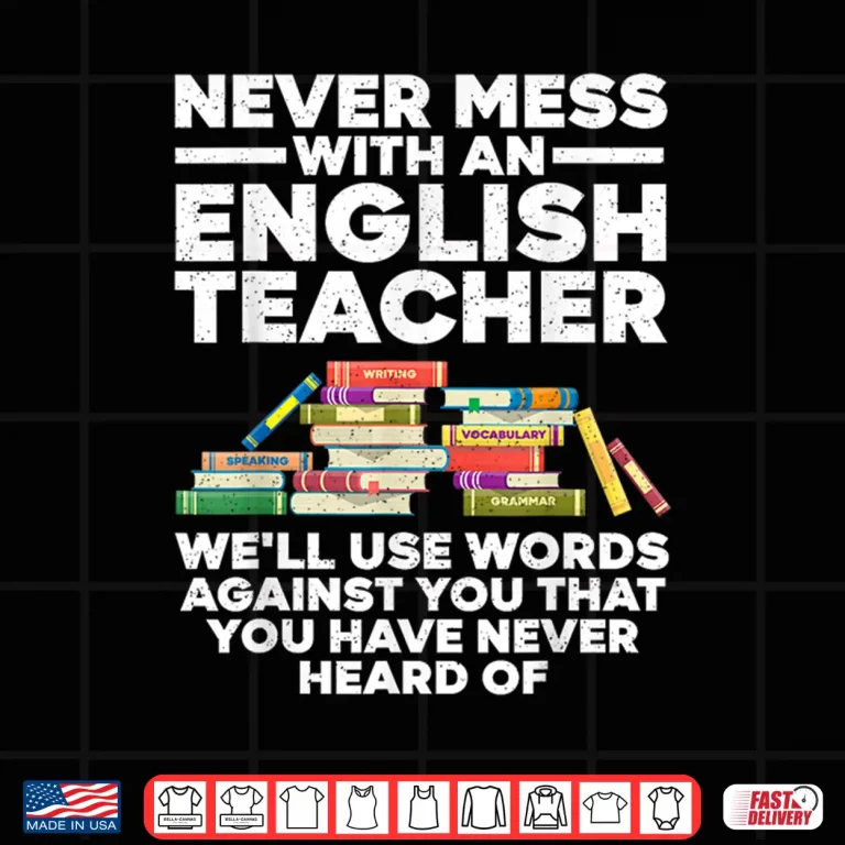 Design Funny English Teacher Art For Men Women Reading Ela Teachers Shirt