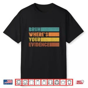 Prove It Text Evidence Cite Your Evidence English Teachers Shirt