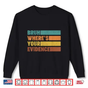 Sweatshirt Prove It Text Evidence Cite Your Evidence English Teachers Shirt