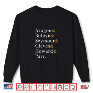 Sweatshirt Womens Six Wives Of Henry Viii Funny English History Anne Boleyn V Neck Shirt