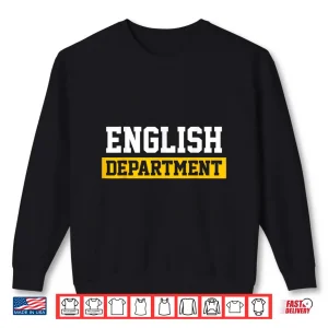Sweatshirt Boys Girls Teachers Students English Department Shirt
