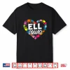 English Language Learner Ell Squad Shirt