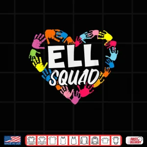 Design English Language Learner Ell Squad Shirt