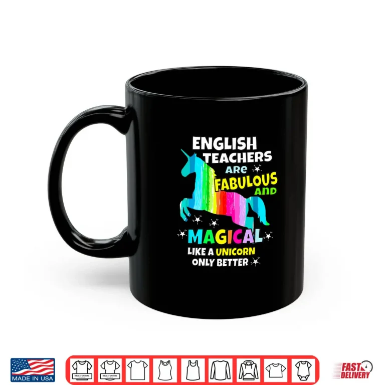 Mug English Teachers Shirt Unicorn T Shirt Teacher Gifts
