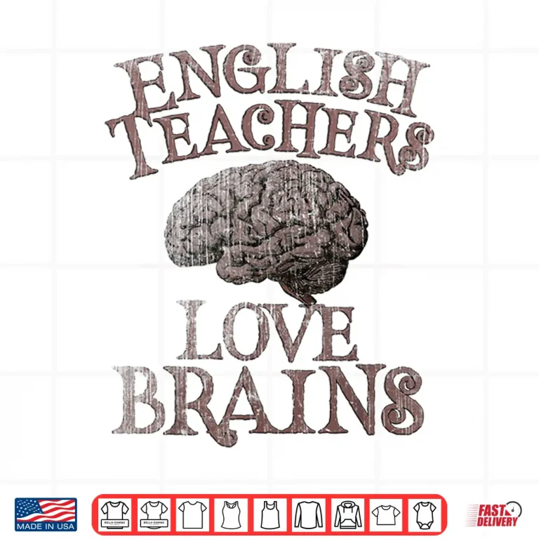 Design English Teachers Love Brains This Is My Scary Ela Costume Shirt