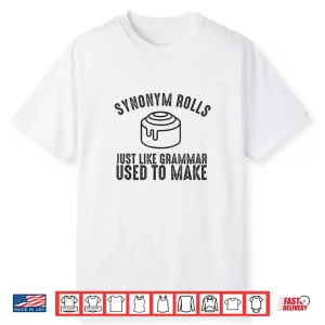 Synonym Rolls Funny Grammar Pun T Shirt And Geometric Design Shirt