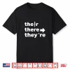 There Their They’Re English Grammar Teacher Funny White Text Shirt