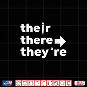 Design There Their TheyRe English Grammar Teacher Funny White Text Shirt