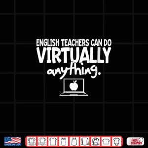 Design Womens English Teachers Can Do Virtually Anything Writing Teacher V Neck Shirt