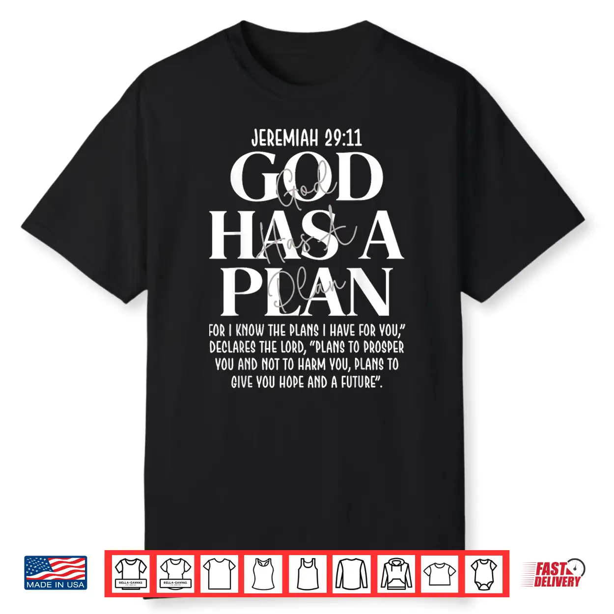 Jeremiah 29 11 God Has A Plan Christian Bible Verse Faith Shirt Jeremiah 29 11 God Has A Plan Christian Bible Verse Faith Shirt