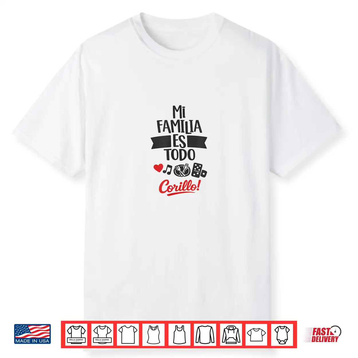 Mi Familia Es Todo Corillo Latino Family Time Shirt Shirt Mi Familia Es Todo Corillo Latino Family Time Shirt Shirt