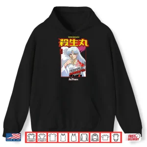 Hoodie Sesshomaru Powerful Battle Quote Shirt