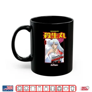 Mug Sesshomaru Powerful Battle Quote Shirt