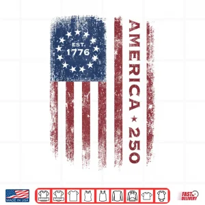 Design America 250 Vintage Historical Us Flag 4Th Of July 2026 Shirt