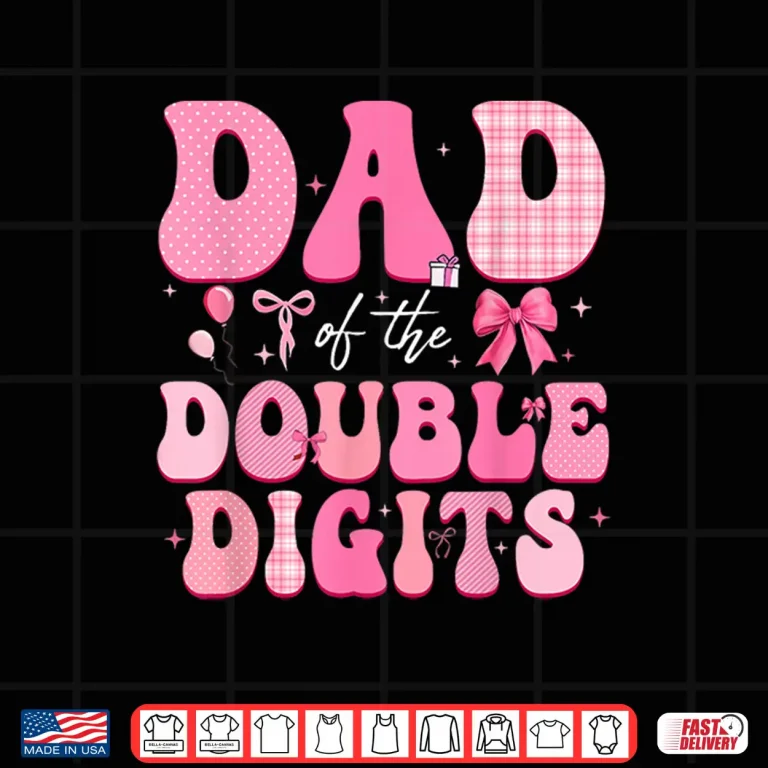 Design Dad Of The Double Digits Cute Pink Bow 10Th Birthday Girl Shirt