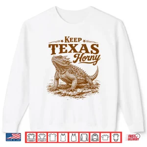 Sweatshirt Horned Lizard Lover Reptile Mom Funny Keeps Texas A Horny Shirt