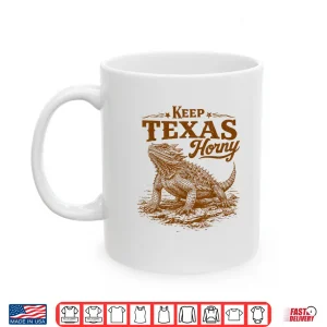Mug Horned Lizard Lover Reptile Mom Funny Keeps Texas A Horny Shirt