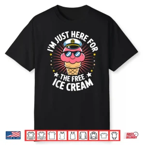 Just Here For Free Ice Cream Funny Cruise Travel Matching Shirt