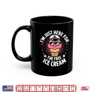 Mug Just Here For Free Ice Cream Funny Cruise Travel Matching Shirt