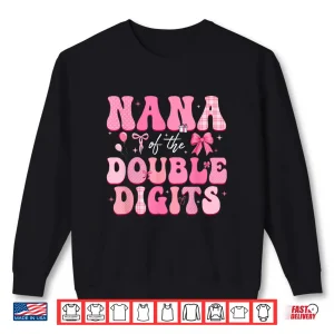 Sweatshirt Nana Of The Double Digits Cute Bow 10Th Birthday Girl Shirt