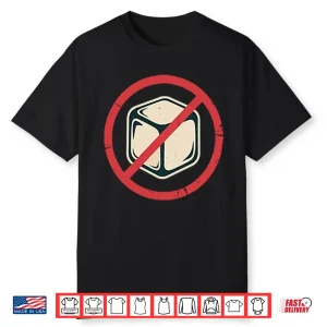 No Ice Anti Ice Shirt