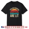 English Teachers Are Lit Men Women Shirt