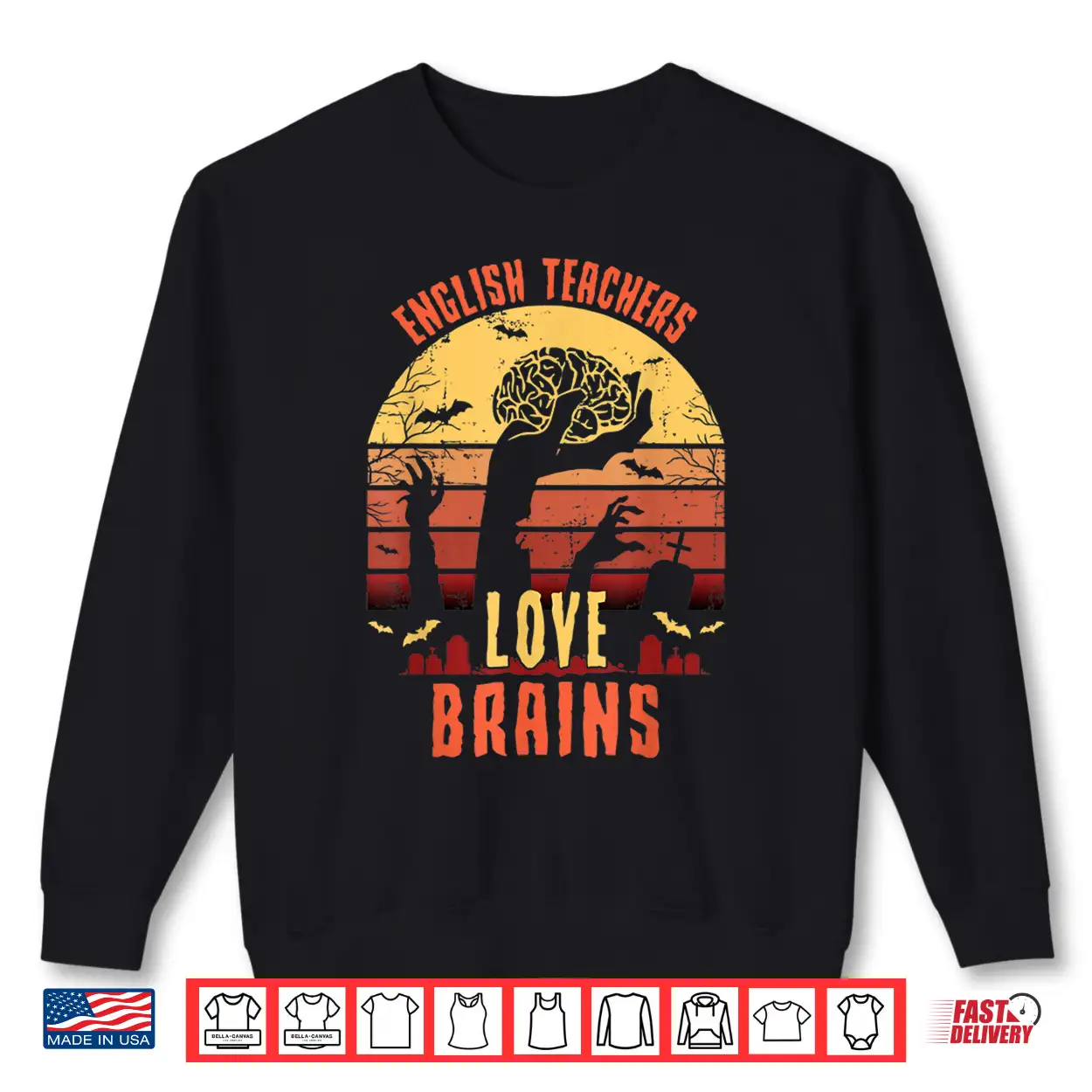 English Teachers Love Brains Funny Teacher Halloween Gift Shirt English Teachers Love Brains Funny Teacher Halloween Gift Shirt