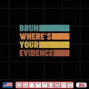 Design Prove It Text Evidence Cite Your Evidence English Teachers Long Sleeve Shirt