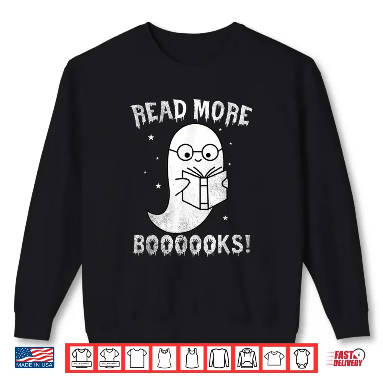 Sweatshirt Read More Boooooks Ghost Teacher Halloween Boo Book Lover Shirt