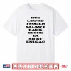 The World Doesn’T Always Make Sense Funny Motivational Shirt