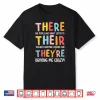 There Their They’Re English Teacher Funny English Teachers Shirt