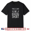 This Is My Reading Shirt Literary Gift For Teachers Shirt