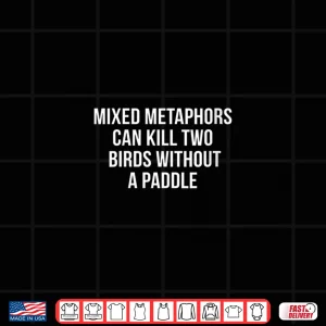 Design Womens Mixed Metaphors Gift T For Writers And English Teachers V Neck Shirt