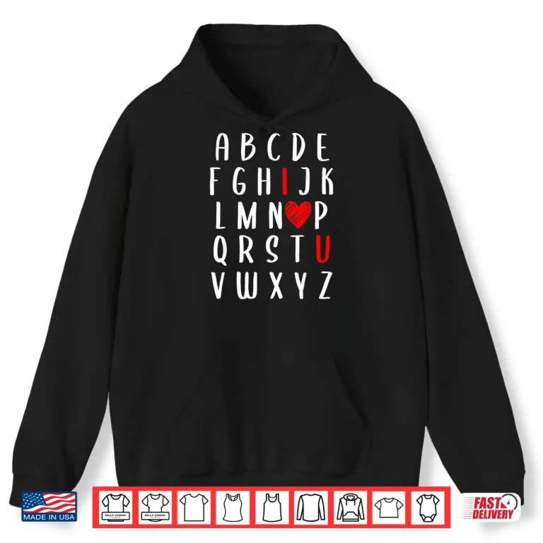 Hoodie Abc Shirts For Teachers Valentine Day English Alphabet Women Shirt