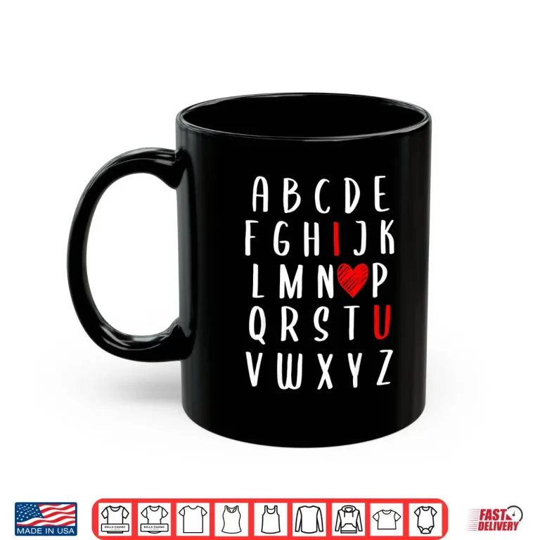Mug Abc Shirts For Teachers Valentine Day English Alphabet Women Shirt