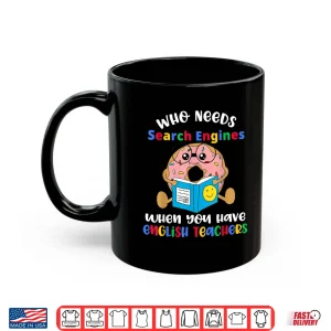 Mug Funny English Teacher Quote Donut Saying Shirt