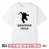 Grammar Police Shirt English Teacher Gift Grammar Ninja Shirt
