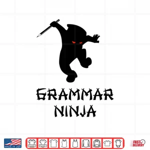 Design Grammar Police Shirt English Teacher Gift Grammar Ninja Shirt