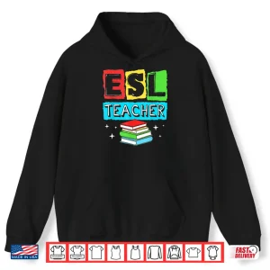 Hoodie Language Teacher English Teacher Esl Teacher Shirt