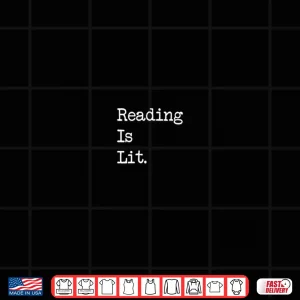 Design Reading Is Lit Funny English Book Reading Teachers Bookworms Shirt