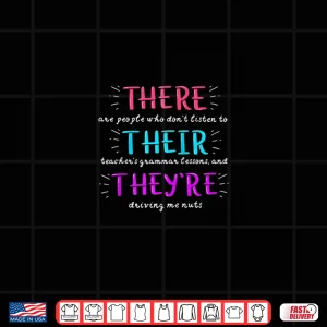 Design There Their TheyRe Shirt Funny English Teacher Shirt Gifts Shirt