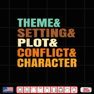 Design Theme Setting Plot Conflict Character English Teachers Women Shirt