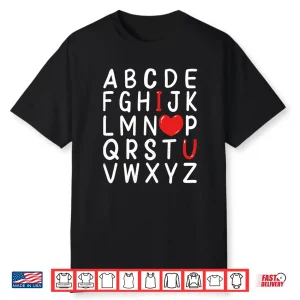 Abc I Love You Alphabet Valentines Day English Teachers Kids Long Sleeve Shirt