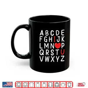 Mug Abc I Love You Alphabet Valentines Day English Teachers Kids Long Sleeve Shirt