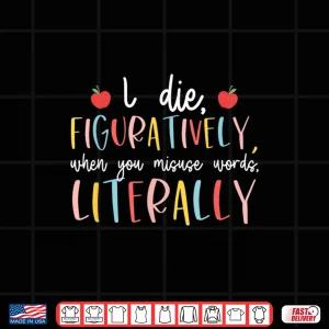 Design English Teacher English Teaching Funny English Teachers Shirt